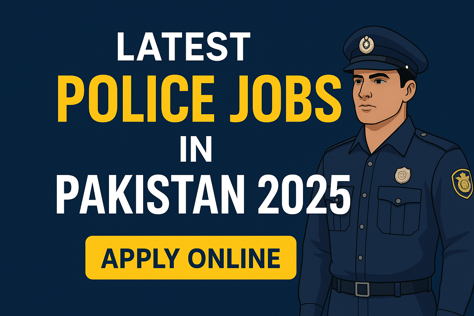 Latest Police Jobs in Pakistan 2025